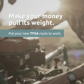 TFSA Make your money pull its weight